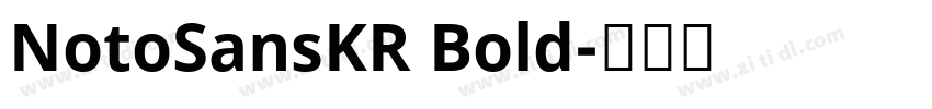 NotoSansKR Bold字体转换